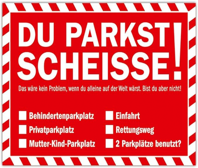 Humorvolle Verwarnung für Falschparker